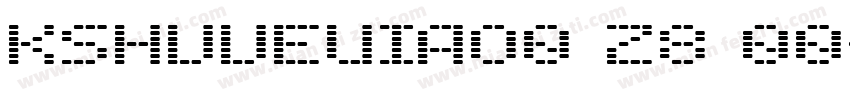 KSHVVEUIAO0 28 00字体转换